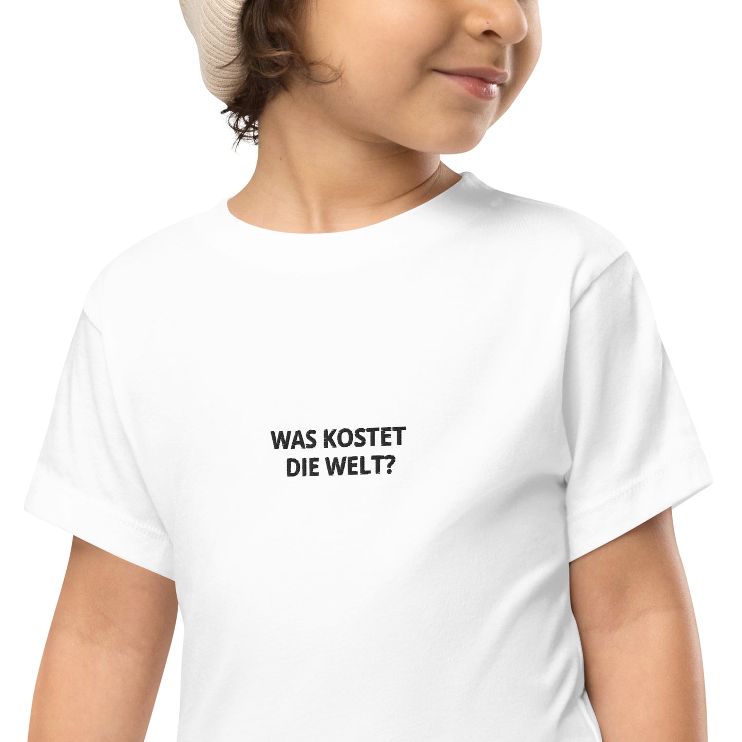 "Was kostet die Welt?" - BESTICKT - Kleinkind T-Shirt