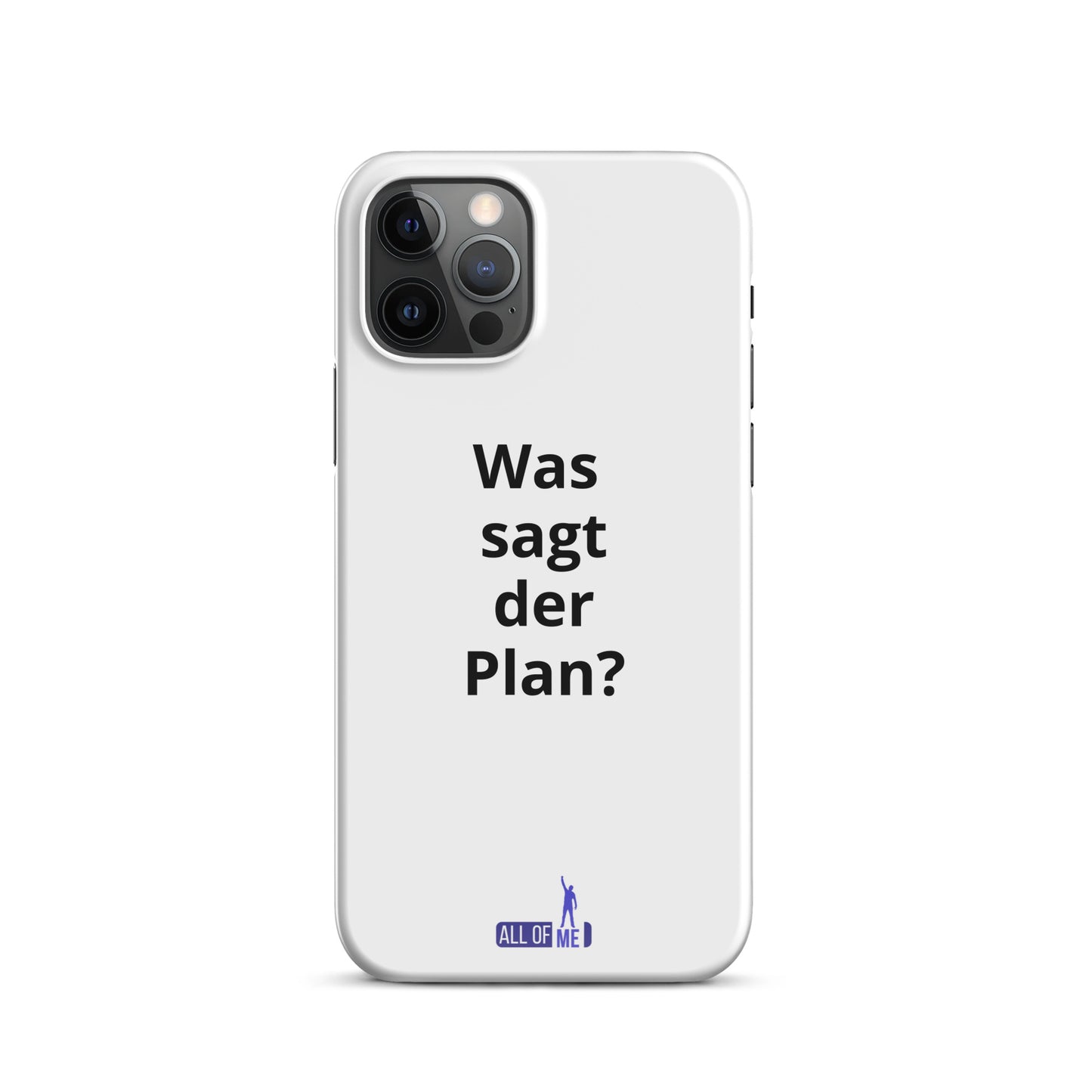 "Was sagt der Plan?" - iPhone 11-14 - Snapcase iPhone®-Hülle