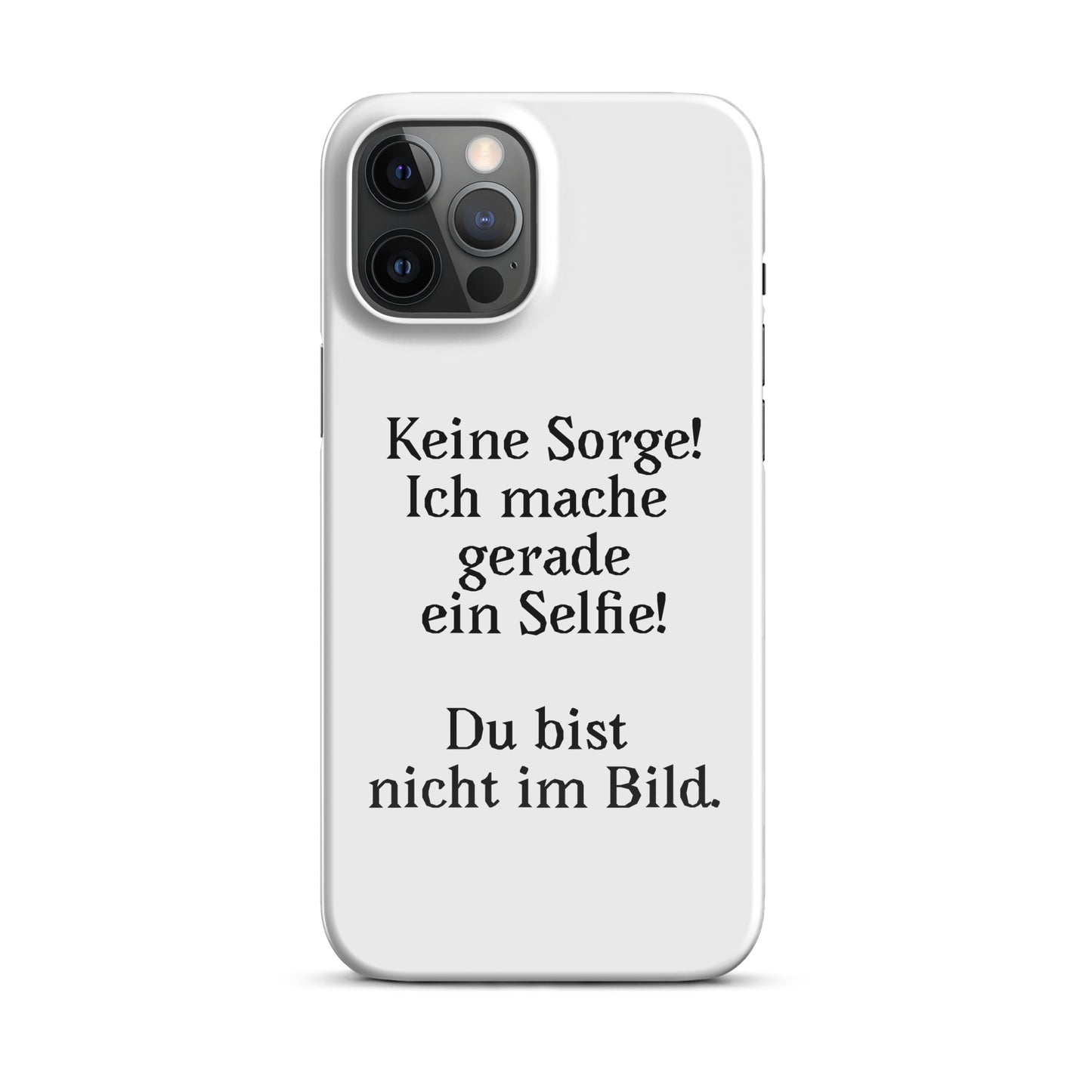 "Keine Sorge!" - iPhone 11-14 - Snapcase iPhone®-Hülle