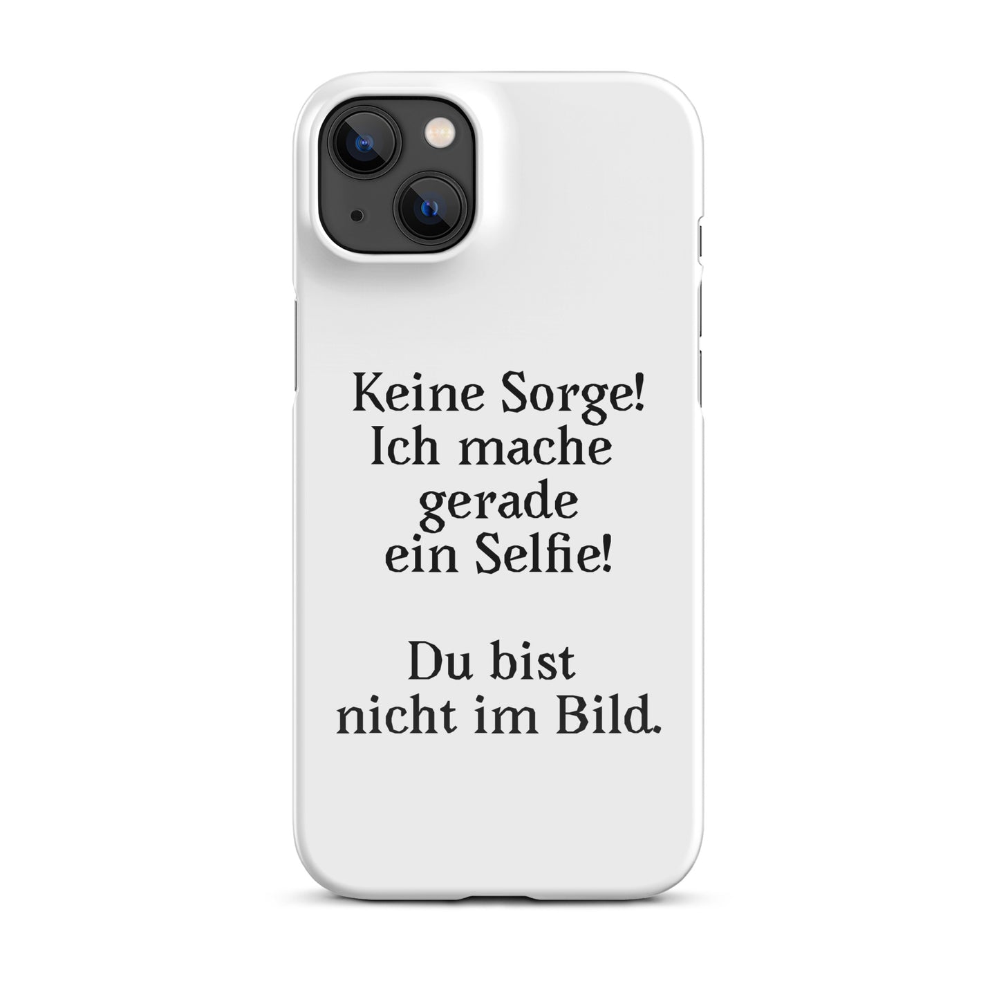 "Keine Sorge!" - iPhone 11-14 - Snapcase iPhone®-Hülle