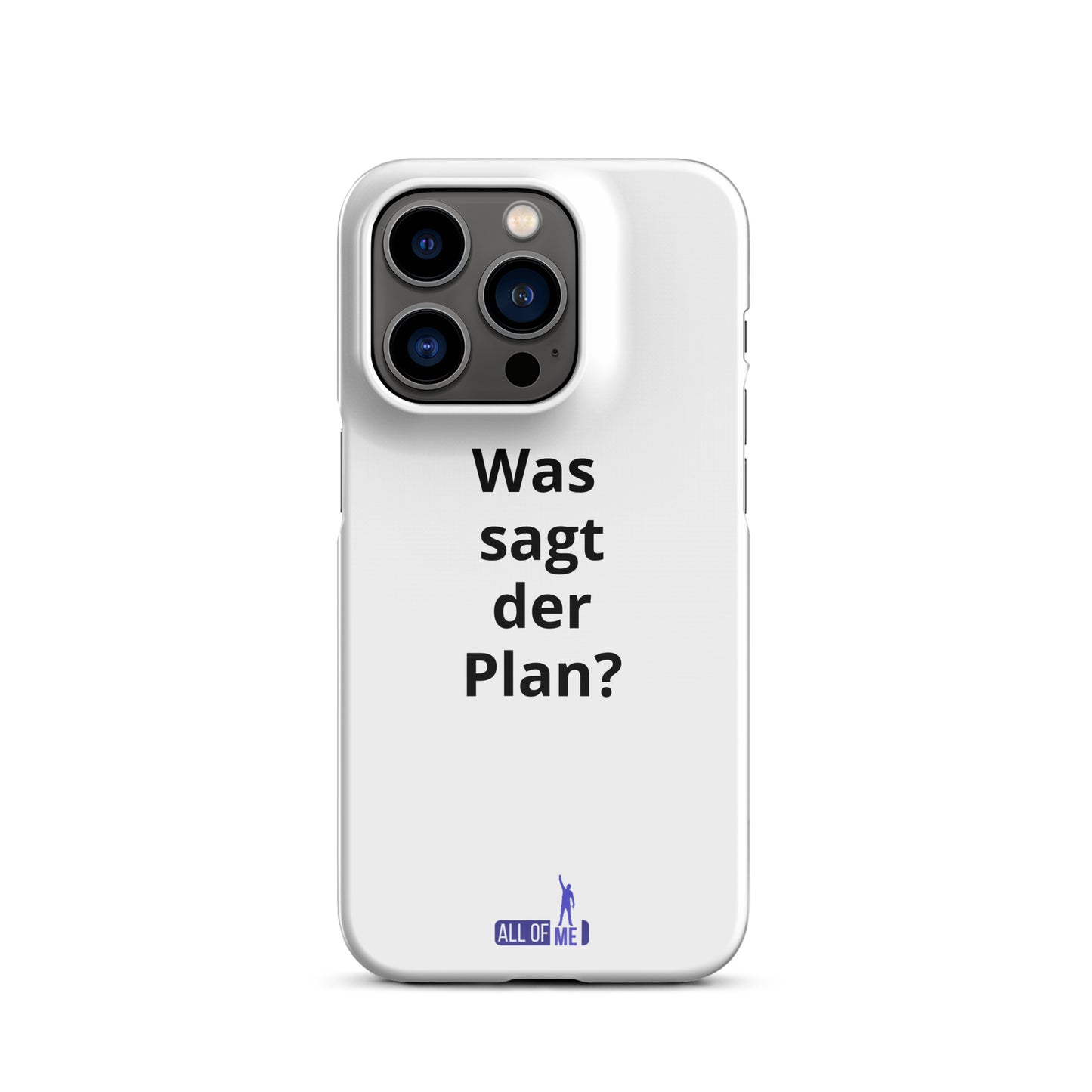 "Was sagt der Plan?" - iPhone 11-14 - Snapcase iPhone®-Hülle